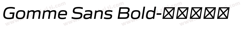Gomme Sans Bold字体转换